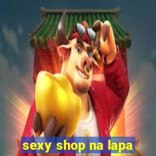 sexy shop na lapa